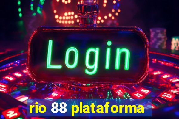 rio 88 plataforma